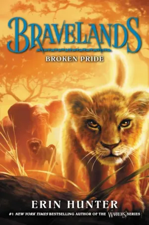 Bravelands #1: Broken Pride Hardcover  June 6, 2017