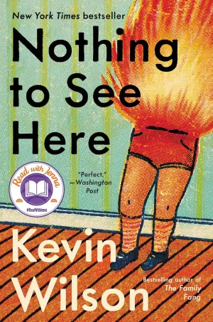 Nothing to See Here: A Read with Jenna Pick Hardcover  Deckle Edge, October 29, 2019