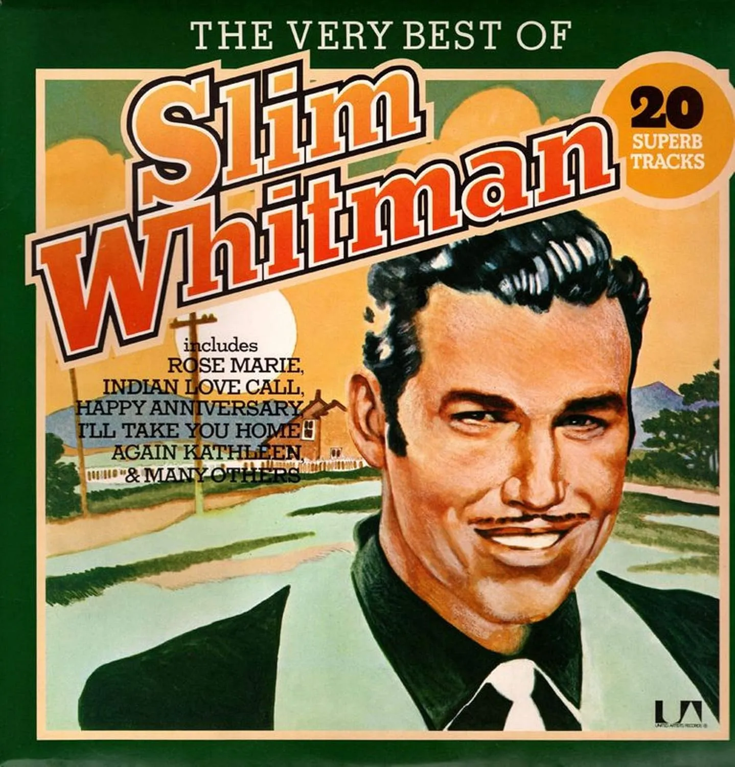The Very Best Of Slim Whitman