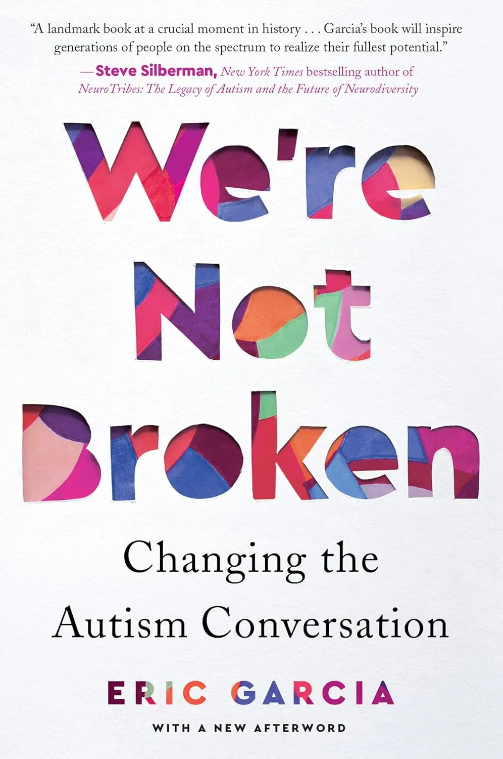 We're Not Broken: Changing the Autism Conversation Paperback  August 2, 2022